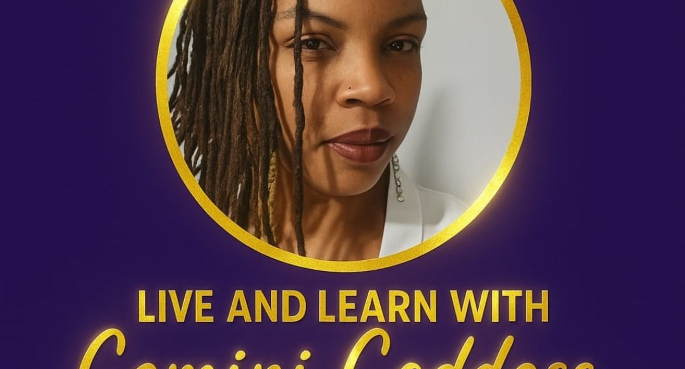 Live and Learn with Gemini Goddess